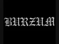 Burzum - Spell Of Destruction