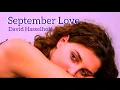 Download Lagu SEPTEMBER LOVE  David Hasselhoff