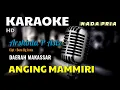 Download Lagu ANGING MAMMIRI | DAERAH MAKASSAR | KARAOKE/LIRIK | NADA PRIA
