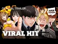 Viral Hit Trailer WEBTOON