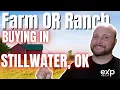 What Do YOU Need To KNOW About Stillwater OK Farms FOR SALE