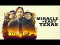 Miracle in East Texas 2019 Full Movie