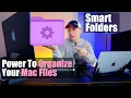 The Power of Smart Folders To Organize Files in MacOS