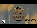 Sponono (Official Audio) | Kabza De Small ft Wizkid, Burna Boy, Cassper Nyovest & Madumane