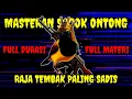 Download Lagu RAJA TEMBAK PALING SADIS‼️Master sogon full isian full durasi
