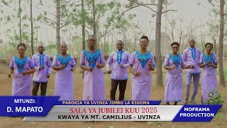SALA YA JUBILEI KUU 2025 D Mapato KWAYA YA MT CAMILIUS PAROKIA YA UVINZA 