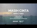 MASIH CINTA - IDAYU, YUKA KHARISMA [OFFICIAL MUSIC VIDEO OST SEOUL CINTA]