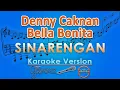 Download Lagu Denny Caknan Feat Bella Bonita - Sinarengan (Karaoke) by GMusic