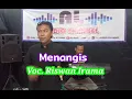 Download Lagu Menangis_Rhoma Irama_Cover Riswan Irama