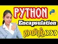 Encapsulation in Python Explained Public Private Protected Python Tutorial for Beginners Tamil
