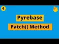Python With Firebase Patch Method Pyrebase Tutorial