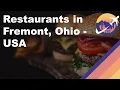 Restaurants in Fremont Ohio - USA