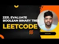 2331 Evaluate Boolean Binary Tree