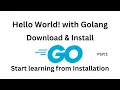 Golang - Download Install Hello World Program in VS Code on Mac Golang tutorial for beginners