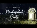 Download Lagu Citra Maharani - Muhasabah Cinta (Official Lyric Video)