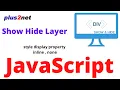 Show or hide div layer by using JavaScript document display property inline or none value