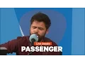 Lagu Passenger - Beautiful Birds (Radio 1 Live Sessie)