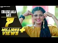 Download Lagu Parul khatri - College Aala Gate | Vicky Saidpuria | Jaji King | New Haryanvi Songs Haryanavi 2020