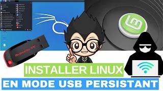 ❎ COMMENT INSTALLER LINUX EN MODE USB PERSISTANT ?