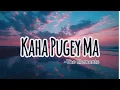 Download Lagu Kaha Pugey Ma - The Elements (Lyrics Video)