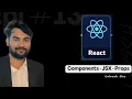 React JS Tutorial for Beginners 2026 Components JSX and Props Explained Web Dev Series