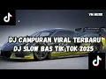 Lagu DJ l VIRAL TIK TOK 2025 JEDAG JEDUG FULL BASS TERBARU 