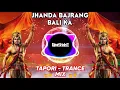 Download Lagu Lehar Lehar Leharaye Re Jhanada Bajrangbali Ka - 2025 NEW - Tapori Trance Mix - Dj Nishant