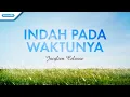 Download Lagu Indah Pada Waktunya - Jacqlien Celosse (Official lyric video)