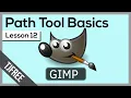 Gimp Lesson 12 Gimp Path Tool