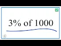 How to Calculate 3 of 1 000 Three Percent of One Thousand