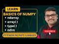BASICS OF NUMPY Creation of ndarray - PYTHON PROGRAMMING NUMPY IN DATA SCIENCE DATA SCIENCE