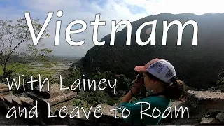Exploring Vietnam with Lainey (and Leave to Roam) | Vietnam with kids