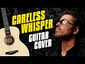 Download Lagu George Michael – Careless Whisper. Fingerstyle Guitar Cover by Kaminari