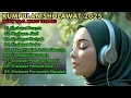 Download Lagu KUMPULAN SHOLAWAT NABI MUHAMMAD PENGUNDANG REZEKI TERBARU 2025 | ALBUM SHOLAWAT SPESIAL  MERDU