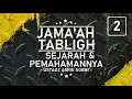 Download Lagu JAMA'AH TABLIGH, Sejarah \u0026 Pemahamannya  #2 - Ustadz Asrie Sobri (Bahasa Melayu)