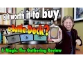 MTG - Is it worth it to buy a Battle Deck for Magic The Gathering from Card Kingdom