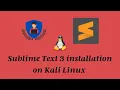 How to install sublime text 3 on kali linux Coding Academy