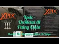 Download Lagu Xpdc - Un'Metal llI - Puing Cinta