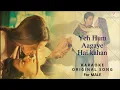 YEH HUM AAGAYE HAIN KAHAN - VEERZAARA || KARAOKE WITH LATTA VOICE || ORIGINAL SONG || HIGH QUALITY