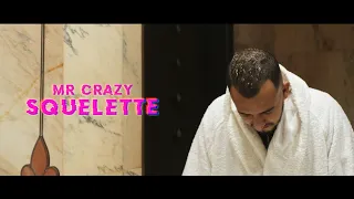 MR CRAZY SQUELETTE  MR CRAZY SQUELETTE
