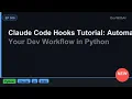 Claude Code Hooks Tutorial Automate Your Dev Workflow in Python