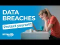 Data Breaches Explained How to Protect Your Information Smowltech