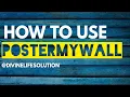 HOW TO USE POSTERMYWALL