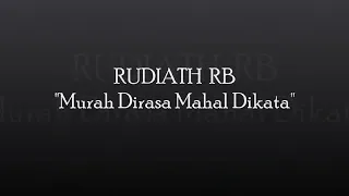 rudiath rb lirik murah dirasa mahal di kata 