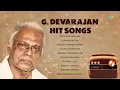 Lagu G. Devarajan Master Hit Songs | Evergreen Melodies | Ambadi Thannilorunni | Mallikabanan Thante