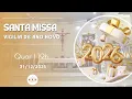 Lagu Santa Missa | Vigilia de Ano Novo