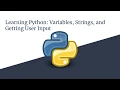 Introduction to Python Lesson 2 Variables Strings and User Input