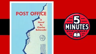 Post Office by Charles Bukowski 5-minute Book Summary