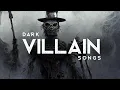 Lagu Dark Villain Songs (LYRICS)