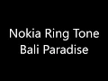 Download Lagu Nokia ringtone - Bali Paradise